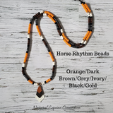 Horse Rhythm Balance Beads - Orange / Dark Brown / Grey / Black / Gold